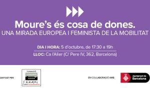 Moures és cosa de dones. Una mirada europea i feminista de la mobilitat