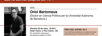 Tertúlia Claris - Què ha canviat després del 14F?