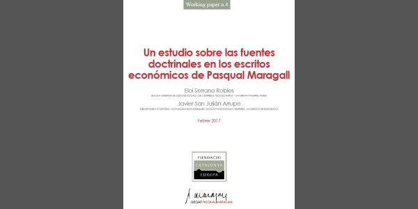 Un estudi sobre les fonts doctrinals en els escrits econòmics de Pasqual Maragall